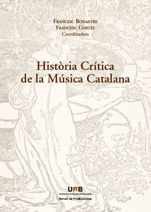 HISTÒRIA CRÍTICA DE LA MÚSICA CATALANA