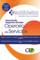 OPERARIO DE SERVICIOS SERVICIO VASCO DE SALUD - OSAKIDETZA. SOLUCIONARIO PREGUNT