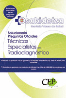 TÉCNICOS DE RADIODIAGNÓSTICO SERVICIO VASCO DE SALUD - OSAKIDETZA. SOLUCIONARIO