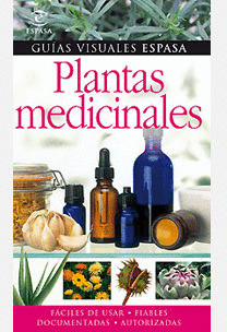 PLANTAS MEDICINALES (GUIAS VISUALES ESPASA)