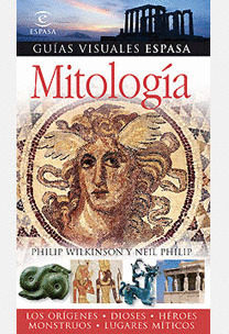 MITOLOGÍA. GUIA VISUAL ESPASA