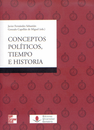 CONCEPTOS POL¡TICOS, TIEMPO E HISTORIA