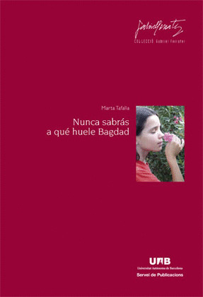 NUNCA SABRÁS A QUÉ HUELE BAGDAD