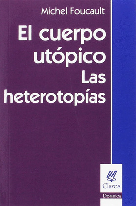 EL CUERPO UTOPICO