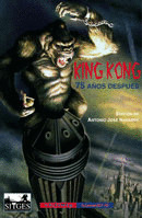 KING KONG, 75 AÑOS DESPUÉS