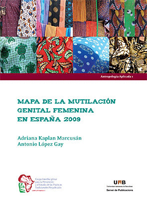 MAPA DE LA MUTILACIÓN GENITAL FEMENINA EN ESPAÑA 2009