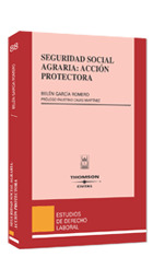 SEGURIDAD SOCIAL AGRARIA: ACCION PROTECTORA