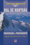 MAL DE MONTAÑA, GUIA DE BOLSILLO  PREVENCION Y TRATAMIENTO