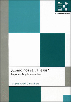 ¿CÓMO NOS SALVA JESÚS?