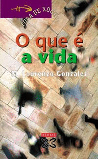 O QUE E A VIDA