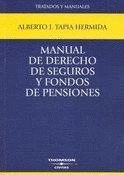 MANUAL DE DERECHO DE SEGUROS Y FONDOS DE PENSIONES