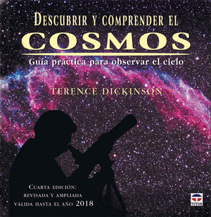 DESCUBRIR Y COMPRENDER EL COSMOS. GUIA PRACTICA OBSERVAR