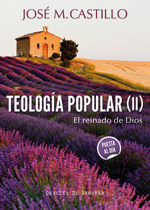 TEOLOGÍA POPULAR (II)