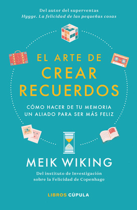 ARTE DE CREAR RECUERDOS, EL