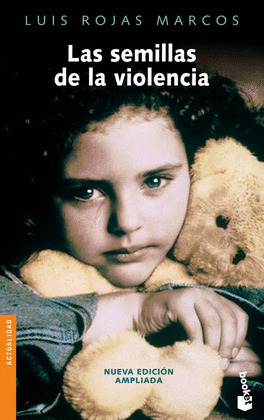 SEMILLAS DE LA VIOLENCIA, LAS