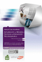 MANUAL ACTUALIZACIÓN EN MODELOS Y TÉCNICAS DE INTERVENCIÓN PSICOTERAPÉUTICA. COL