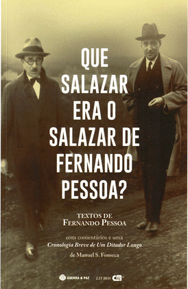 QUE SALAZAR ERA O SALAZAR DE FERNANDO PESSOA?