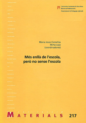 MÉS ENLLÀ DE LESCOLA, PERÒ NO SENSE LESCOLA
