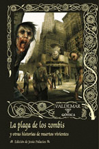 PLAGA DE LOS ZOMBIS G-78