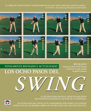 OCHO PASOS DEL SWING, LOS