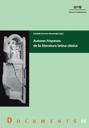 AUTORES HISPANOS DE LA LITERATURA LATINA CLÁSICA