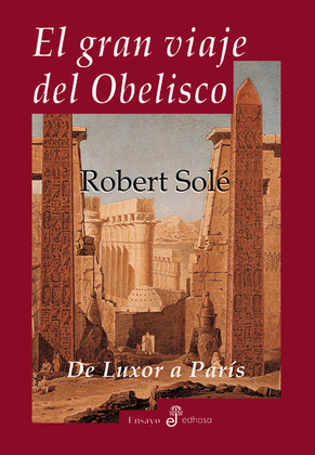 GRAN VIAJE DEL OBELISCO, EL
