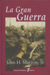 GRAN GUERRA, LA