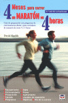 CUATRO MESES PARA CORRER UN MARATON EN CUATRO HORAS