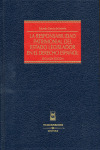 RESPONSABILIDAD PATRIMONIAL DEL ESTADO LEGISLADOR EN EL DERECHO ESPAÑOL, LA