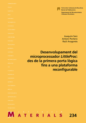 DESENVOLUPAMENT DEL MICROPROCESSADOR LITTLEPROC: DES DE LA PRIMERA PORTA LÒGICA