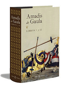 AMADIS DE GAULA (I Y II)