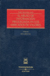 ABUSO DE INFORMACION PRIVILEGIADA EN LOS MERCADOS DE VALORES, EL