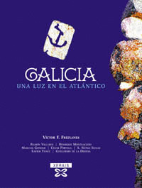 GALICIA. UNA LUZ EN EL ATLANTICO