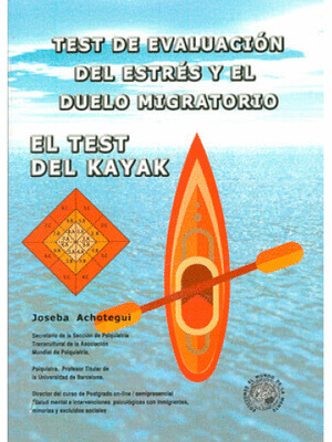 TEST DE EVALUACIÓN DEL ESTRÉS Y EL DUELO MIGRATORIO. TEST DEL KAYAK