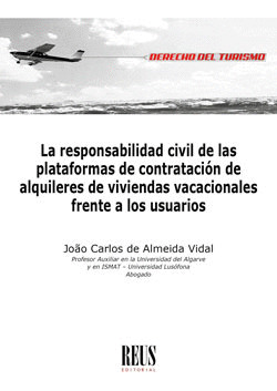LA RESPONSABILIDAD CIVIL DE LAS PLATAFORMAS DE CONTRATACION DE ALQUILERES DE VIV