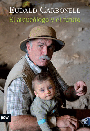 ARQUEÓLOGO Y EL FUTURO, EL