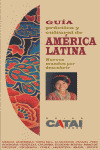 GUIA PRACTICA Y CULTURAL DE AMERICA LATINA CATAI