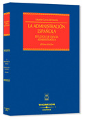 LA ADMINISTRACIÓN ESPAÑOLA: ESTUDIOS DE CIENCIA ADMINISTRATIVA
