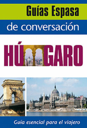 HUNGARO. GUÍA ESPASA DE CONVERSACIÓN