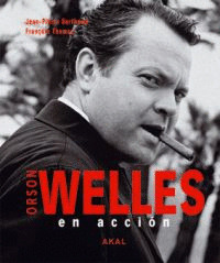 ORSON WELLES EN ACCION