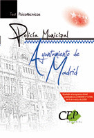POLICÍA MUNICIPAL AYUNTAMIENTO DE MADRID. TEST PSICOTÉCNICOS