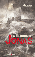 GUARDIA DE JONÁS, LA