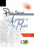 POLICÍA MUNICIPAL  AYUNTAMIENTO DE MADRID. TEST