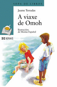 A VIAXE DE OMOH