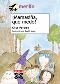 MAMASIÑA QUE MEDO