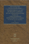 COMENTARIOS A LA LEY DE REGIMEN JURIDICO DE LAS ADMINITRACIONES PUBLICAS Y EL PROCEDIMIENTO ADMINIST