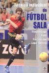 TECNICA INDIVIDUAL DE FUTBOL SALA