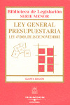 LEY GRAL PRESUPUESTARIA 4ª ED 47/2003 DE 26/11