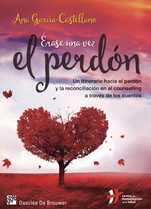 ERASE UNA VEZ EL PERDÓN