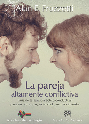 PAREJA ALTAMENTE CONFLICTIVA, LA